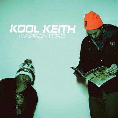 Kool Keith – Karpenters (WEB) (2025) (320 kbps)