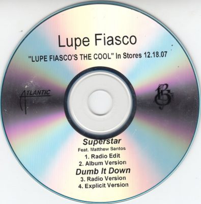 Lupe Fiasco – Superstar / Dumb It Down (Promo CDS) (2007) (FLAC + 320 kbps)