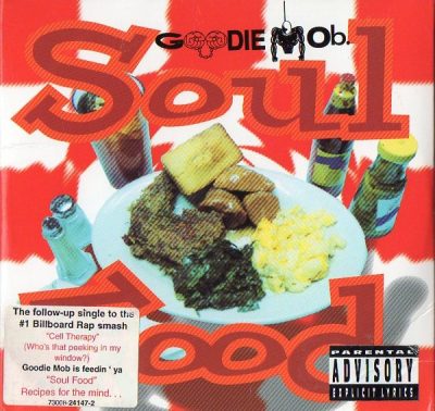 Goodie Mob – Soul Food (2-track Promo CDS) (1996) (FLAC + 320 kbps)