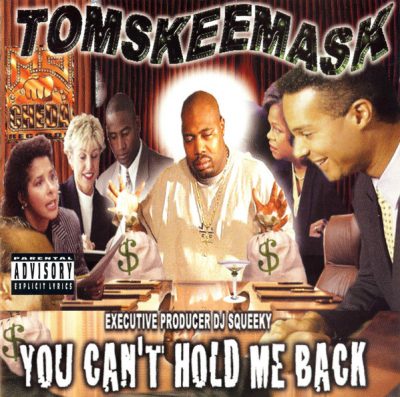 Tom Skeemask – You Can’t Hold Me Back (CD) (2001) (FLAC + 320 kbps)