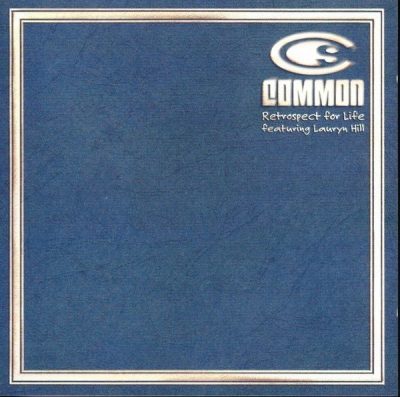 Common – Retrospect For Life (Promo CDS) (1997) (FLAC + 320 kbps)