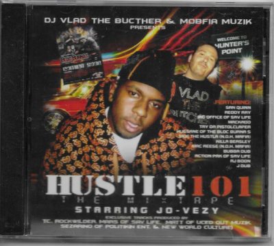 Jo Vezy – Hustle 101: The Mixtape (CD) (2007) (FLAC + 320 kbps)