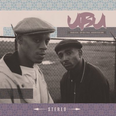 U.B.U. – Radical Spiritual Aggression (Deluxe Edition) (CD) (1995-2025) (FLAC + 320 kbps)