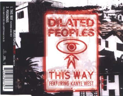 Dilated Peoples – This Way (UK CDS) (2004) (FLAC + 320 kbps)