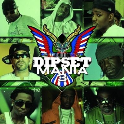 VA – Dipset Mania, Vol. 3 (WEB) (2010) (FLAC + 320 kbps)