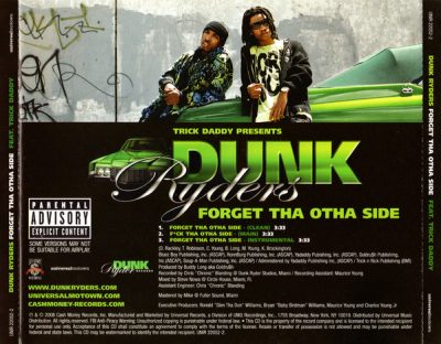 Dunk Ryders – Forget Tha Otha Side (Promo CDS) (2008) (FLAC + 320 kbps)