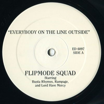Flipmode Squad – Everybody On The Line Outside / Run For Cover (Promo VLS) (1998) (FLAC + 320 kbps)