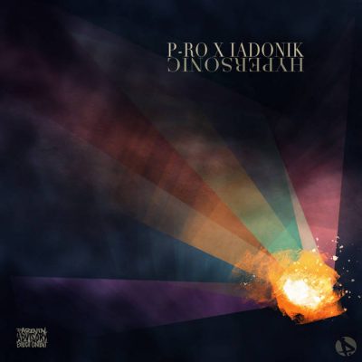 P-Ro & Iadonik – Hypersonic (WEB) (2025) (320 kbps)