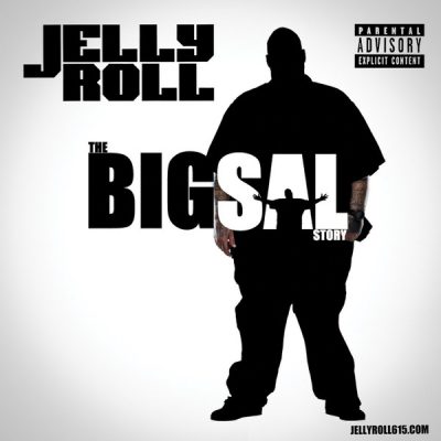 Jelly Roll – The Big Sal Story (CD) (2012) (FLAC + 320 kbps)