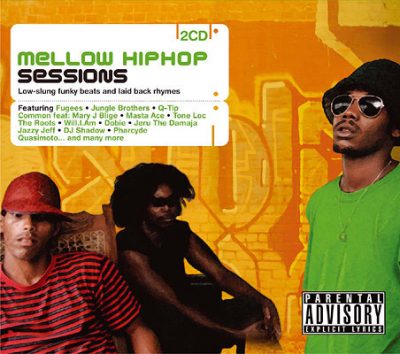 VA – Mellow Hip Hop Sessions (2xCD) (2006) (FLAC + 320 kbps)