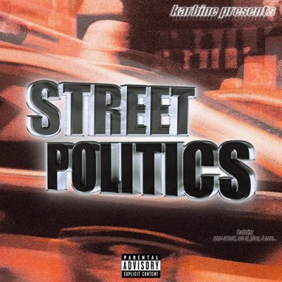 Karbine – Street Politics (WEB) (2025) (320 kbps)