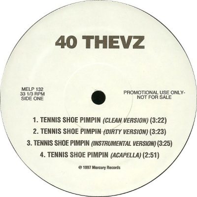 40 Thevz – Tennis Shoe Pimpin / Group Therapy (Promo VLS) (1997) (FLAC + 320 kbps)