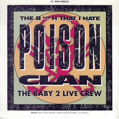 Poison Clan – The Bitch That I Hate (WEB Single) (1990) (FLAC + 320 kbps)