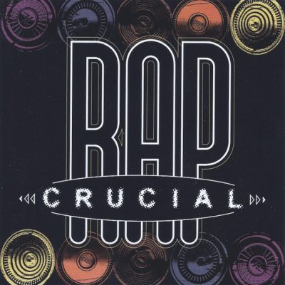 VA – Crucial Rap (CD) (1998) (FLAC + 320 kbps)
