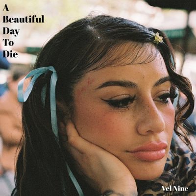 Vel Nine – A Beautiful Day To Die (WEB) (2025) (320 kbps)