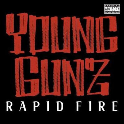 Young Gunz – Rapid Fire (CD) (2008) (FLAC + 320 kbps)