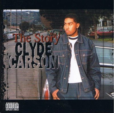 Clyde Carson – The Story Vol. 1 (CD) (2001) (FLAC + 320 kbps)