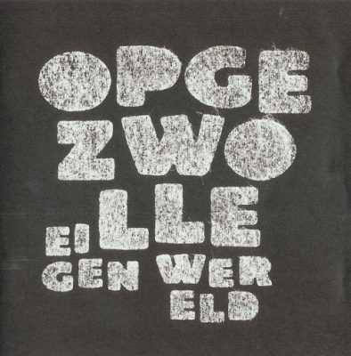 Opgezwolle – Eigen Wereld (CD) (2006) (FLAC + 320 kbps)