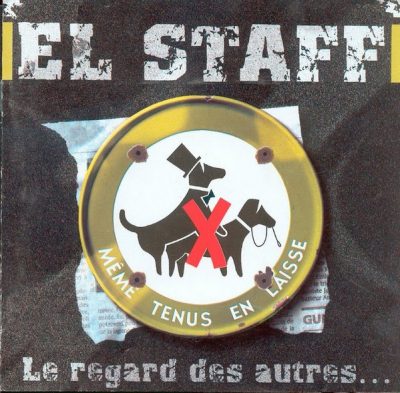 El Staff – Le Regard Des Autres EP (CD) (2000) (FLAC + 320 kbps)