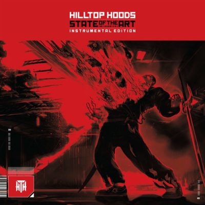 Hilltop Hoods – State Of The Art (Instrumental Edition) (WEB) (2009-2020) (320 kbps)