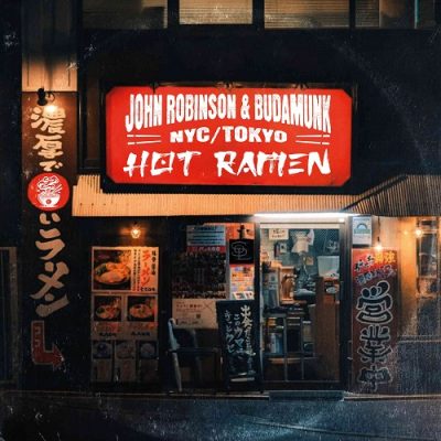 John Robinson & Budamunk – Hot Ramen EP (WEB) (2025) (320 kbps)