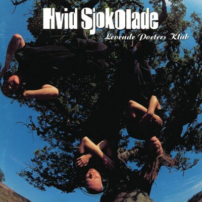 Hvid Sjokolade – Levende Poeters Klub (CD) (1997) (FLAC + 320 kbps)