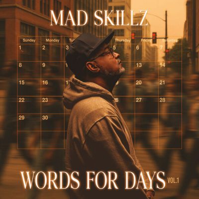 Mad Skillz – Words For Days, Vol. 1 EP (WEB) (2025) (320 kbps)