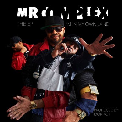 Mr. Complex – I’m In My Own Lane EP (WEB) (2016) (FLAC + 320 kbps)