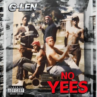G-Len – No Yees EP (WEB) (2025) (320 kbps)
