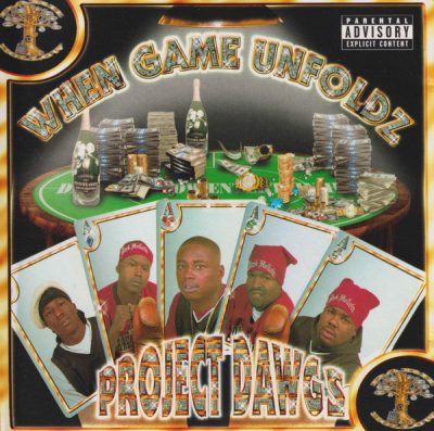Project Dawgs – When Game Unfoldz (CD) (2000) (320 kbps)
