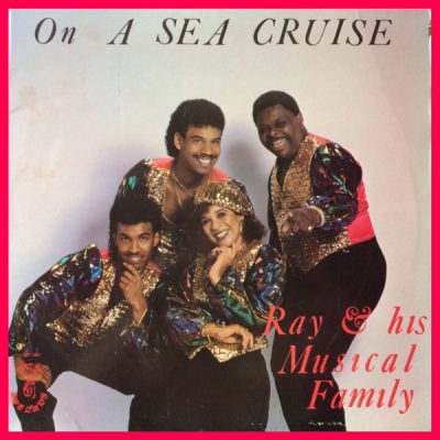 Ray & His Musical Family – On A Sea Cruise (WEB Single) (1985) (320 kbps)