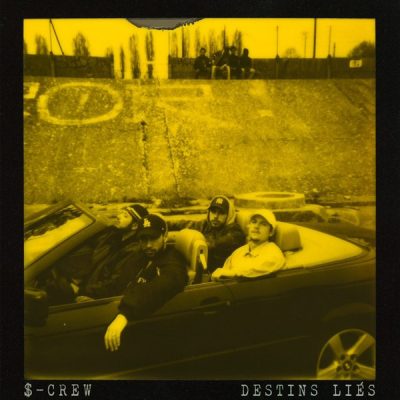 S-Crew – Destins Liés (CD) (2016) (FLAC + 320 kbps)