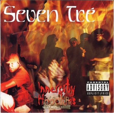 Seven Tre – Innercity Hoodlums (CD) (1996) (320 kbps)