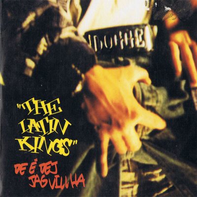 The Latin Kings – De E’ Dej Jag Vill Ha (CDS) (1994) (FLAC + 320 kbps)