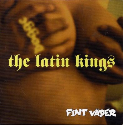 The Latin Kings – Fint Väder (CDS) (1994) (FLAC + 320 kbps)