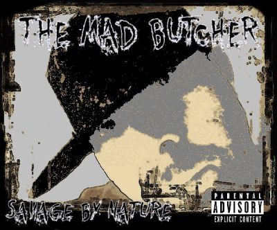 The MAD Butcher – Savage By Nature (CD) (2017) (FLAC + 320 kbps)