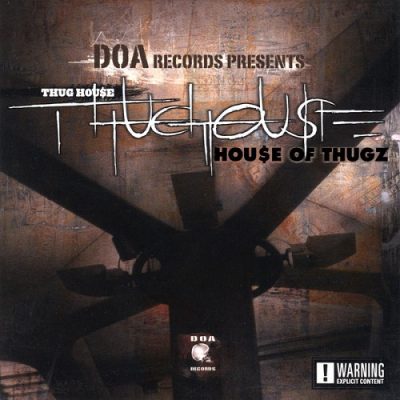 Thug House – House Of Thugz EP (WEB) (2003) (320 kbps)