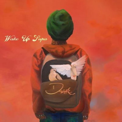 D Smoke – Wake Up Supa (WEB) (2025) (320 kbps)