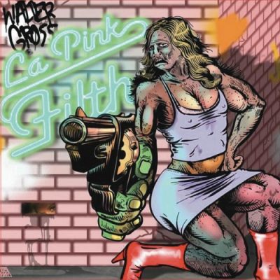 Walter Gross – La Pink Filth EP (CD) (2009) (FLAC + 320 kbps)