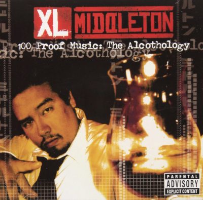 XL Middleton – 100 Proof Music: The Alcothology (CD) (2006) (FLAC + 320 kbps)