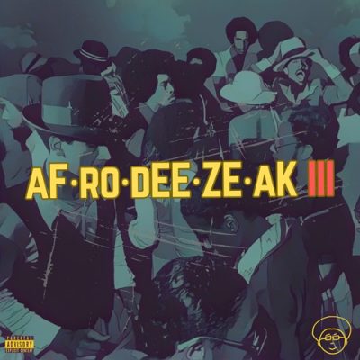 A-F-R-O – Afrodeezeak 3 EP (WEB) (2025) (320 kbps)