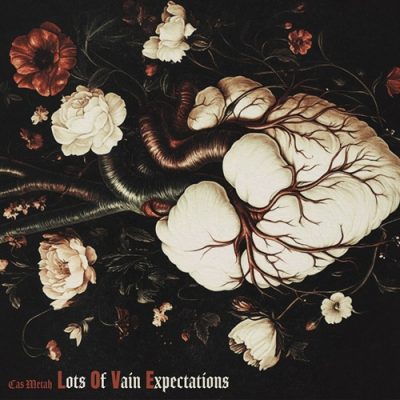 Cas Metah – Lots Of Vain Expectations (WEB) (2025) (320 kbps)