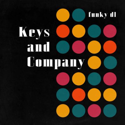 Funky DL – Keys And Company (WEB) (2025) (320 kbps)