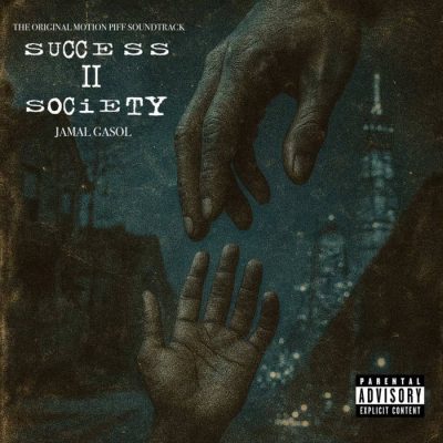 Jamal Gasol – Success II Society EP (WEB) (2025) (320 kbps)