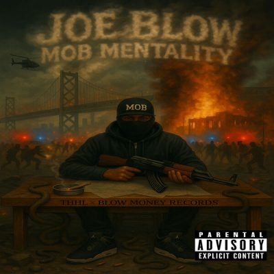 Joe Blow – Mob Mentality (WEB) (2025) (320 kbps)