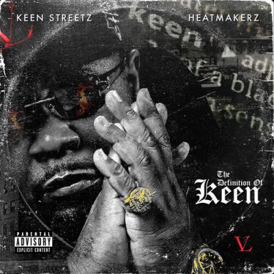 Keen Streetz & The Heatmakerz – The Definition Of Keen EP (WEB) (2025) (320 kbps)