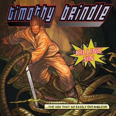 Timothy Brindle – Killing Sin (WEB) (2005) (FLAC + 320 kbps)