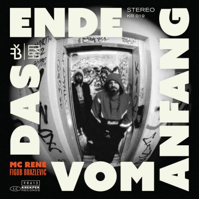 MC Rene & Figub Brazlevic – Das Ende vom Anfang (Vinyl) (2025) (FLAC + 320 kbps)