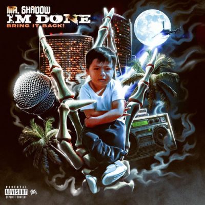 Mr. Shadow – I’m Done! Bring It Back! (WEB) (2025) (320 kbps)