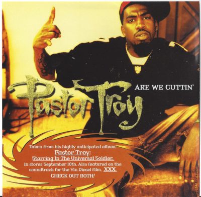 Pastor Troy – Are You Cuttin’ (Promo CDM) (2002) (FLAC + 320 kbps)